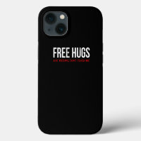 Funny Sarcastic Free Hugs If YouRe Not A People Fa