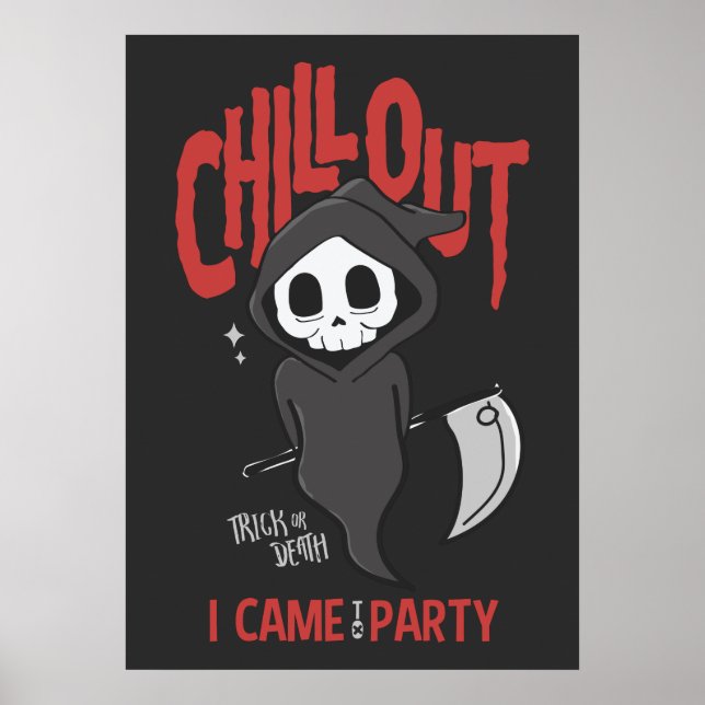 Funny Sarcastic GrimReaper Halloween Party  Poster (Front)