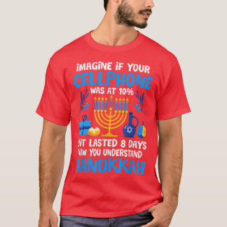 Funny Sarcastic Hanukkah Cellphone Chanukkah  T-Shirt
