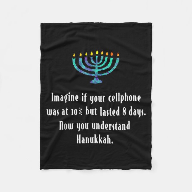 Funny Sarcastic Hanukkah Chanukah Cellphone Quote  Fleece Blanket (Front)