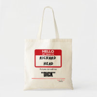 Funny Sarcastic — Hello My Name Is Richard Head
