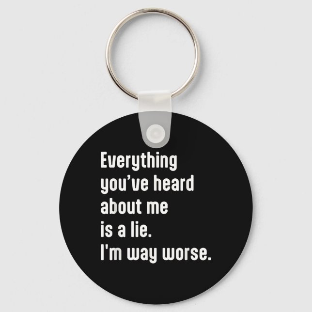 Funny Sarcastic Humour Quote Design For The Smart Key Ring (Front)