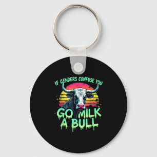 Funny Sarcastic If Genders Confuse You Go Milk A B Key Ring