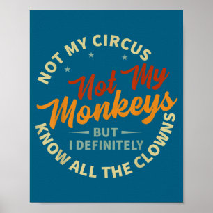 Funny Sarcastic Irony Quotes And Weird Fun Sayings Poster