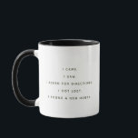 Funny Sarcastic Life Direction Seacher Mug<br><div class="desc">Give a sip of laughter with our funny customizable coffee mug featuring a message: 'I CAME. I SAW. I ASKED FOR DIRECTIONS. I GOT LOST. I FOUND A NEW HOBBY.' This message is perfect for someone who is still searching for their path or purpose in life, someone who is open...</div>