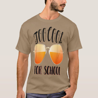 Funny Sarcastic Literary Too School For Cool T-Shirt