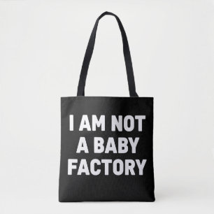 Funny Sarcastic Motherhood Quote Tote Bag