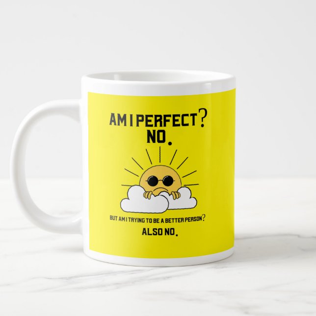 Funny Sarcastic Motivational Gift Large Coffee Mug (Left)