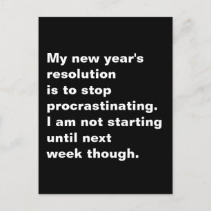 Funny Sarcastic New Year's Resolution Quote Holiday Postcard