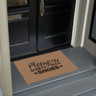 Funny Sarcastic Please remove your shoes Welcome Doormat
