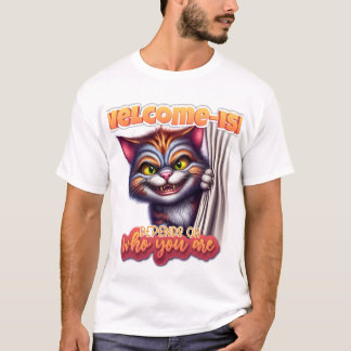 Funny Sarcastic quote Cat Sublimation design  T-Shirt