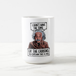 Funny & Sarcastic Quote Coffee Mug