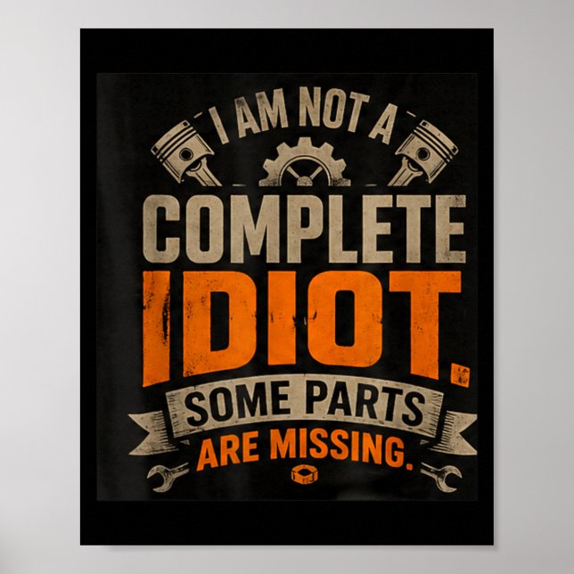 Funny Sarcastic Quote Design 1 Poster (Front)