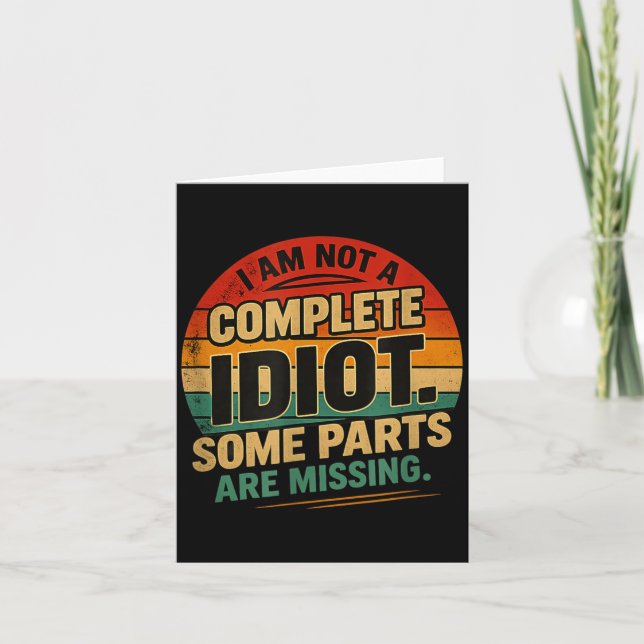 Funny Sarcastic Quote Design 3 Card (Front)