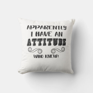 Funny Sarcastic Quote Girls Teens Women Attitude Cushion