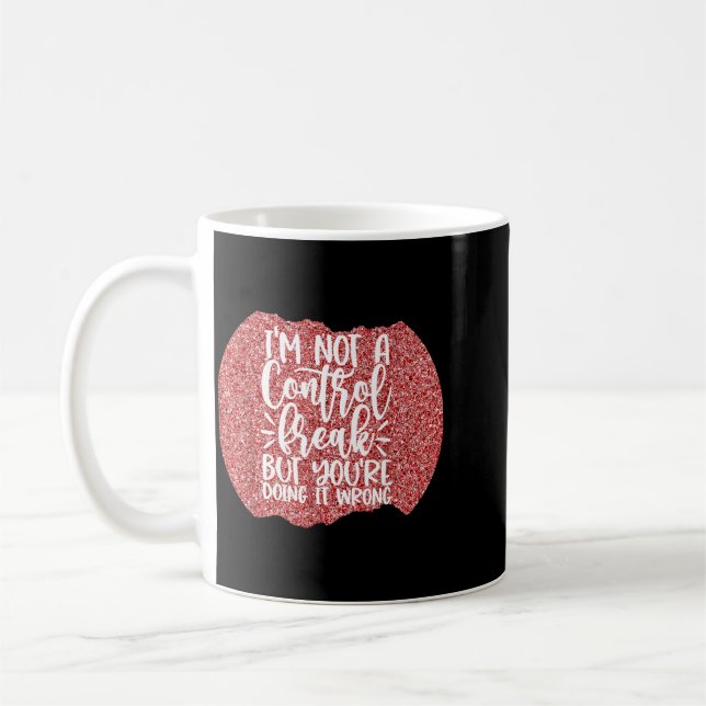 Funny Sarcastic Quote Humour Red Background Design Coffee Mug (Left)