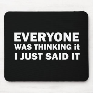 funny sarcastic quote mouse mat