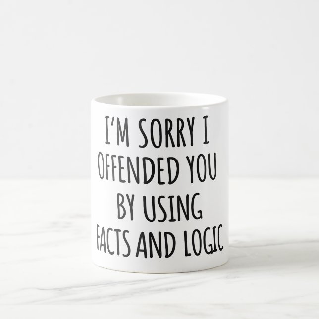 Funny Sarcastic Quote Mug (Center)