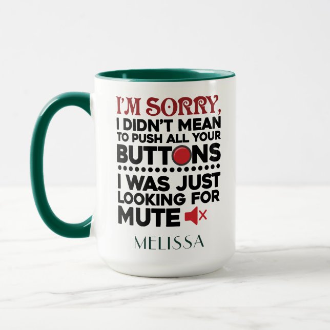 Funny Sarcastic Quote Mum Birthday Personalised Mug (Left)