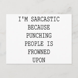Funny Sarcastic Quote Postcard
