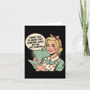 Funny Sarcastic Quote Someone Cares Retro Vintage Card