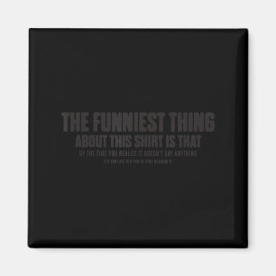 Funny Sarcastic Quote Stop Reading Novelty Joke Magnet