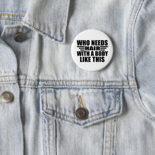 Funny sarcastic quotes adult humour sarcasm 6 cm round badge