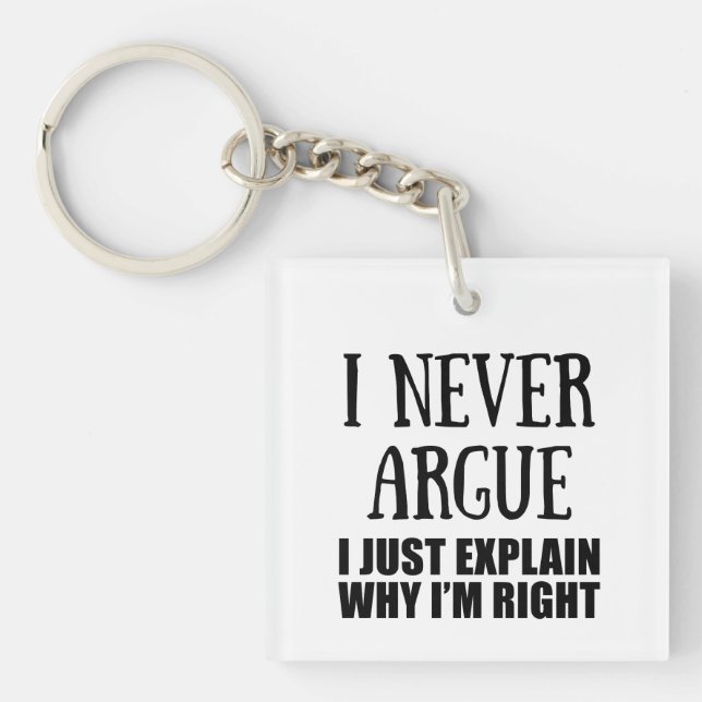 Funny sarcastic quotes adult humour sarcasm key ring (Front)