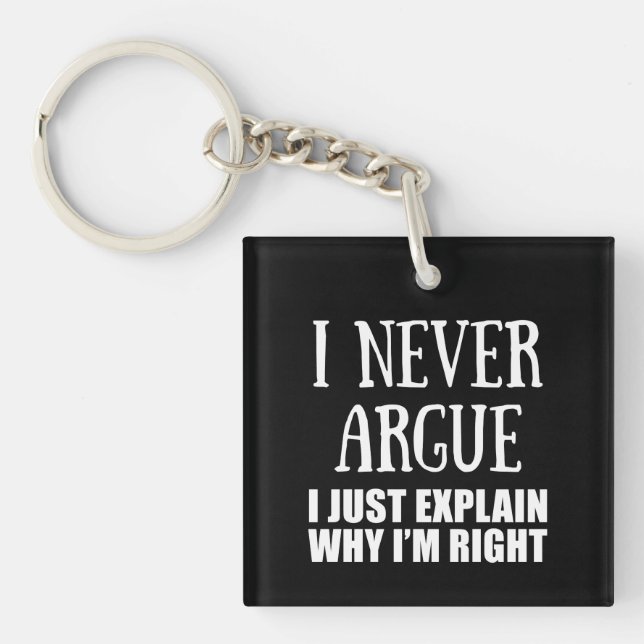 Funny sarcastic quotes adult humour sarcasm key ring (Front)