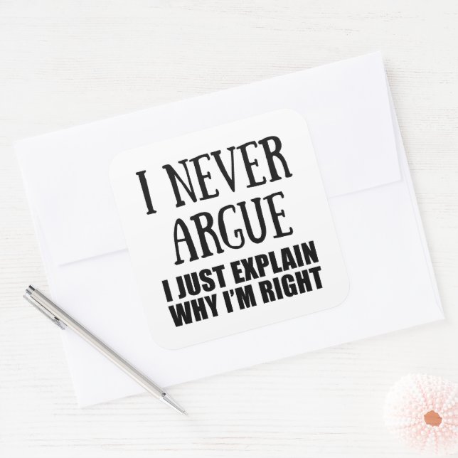Funny sarcastic quotes adult humour sarcasm square sticker (Envelope)
