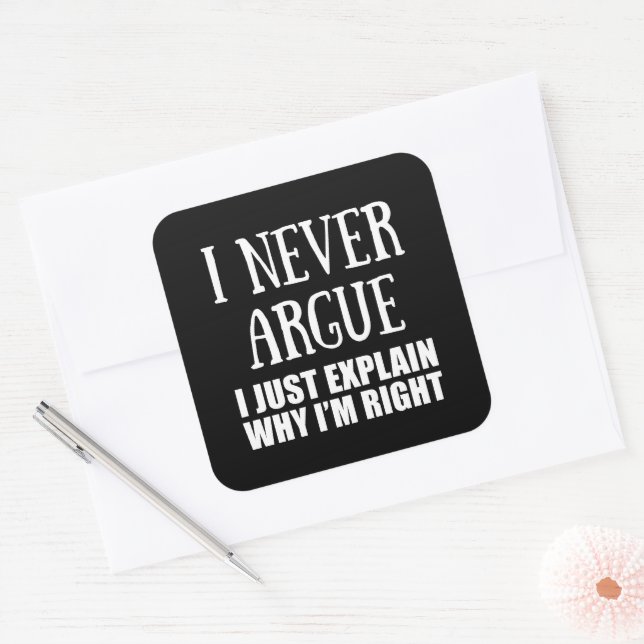 Funny sarcastic quotes adult humour sarcasm square sticker (Envelope)