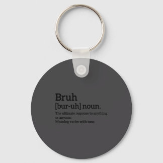 Funny Sarcastic Quotes Bruh Definition Tee Trendy  Key Ring