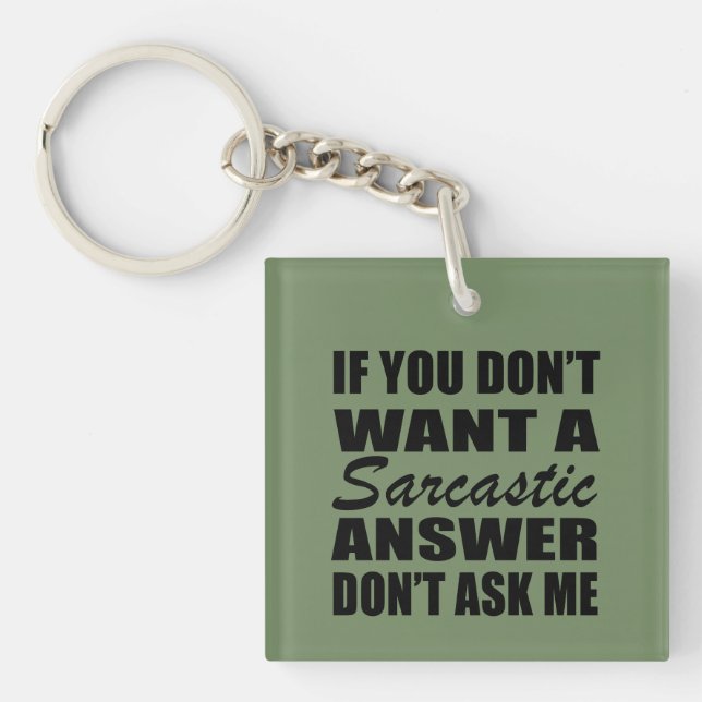 Funny sarcastic quotes humour sarcasm introvert key ring (Front)