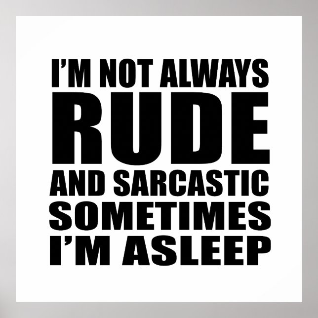 Funny sarcastic quotes humour sarcasm introvert poster (Front)