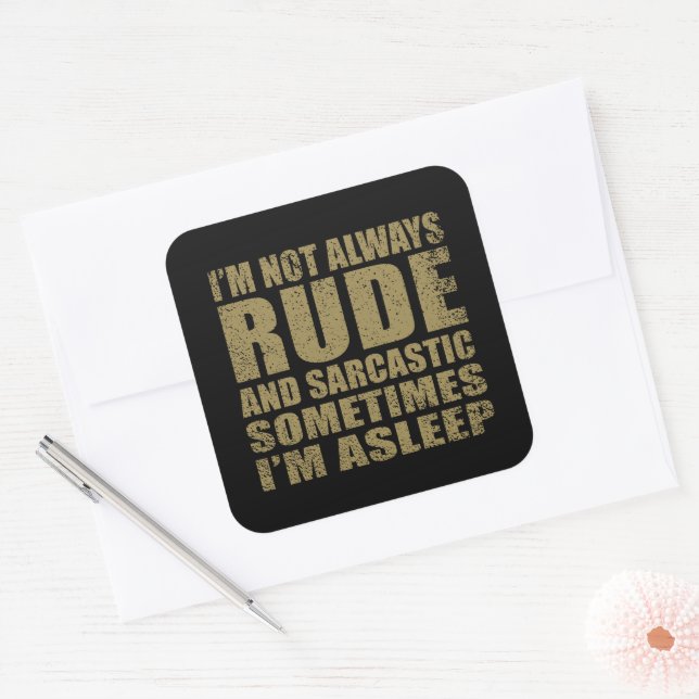 Funny sarcastic quotes humour sarcasm introvert square sticker (Envelope)