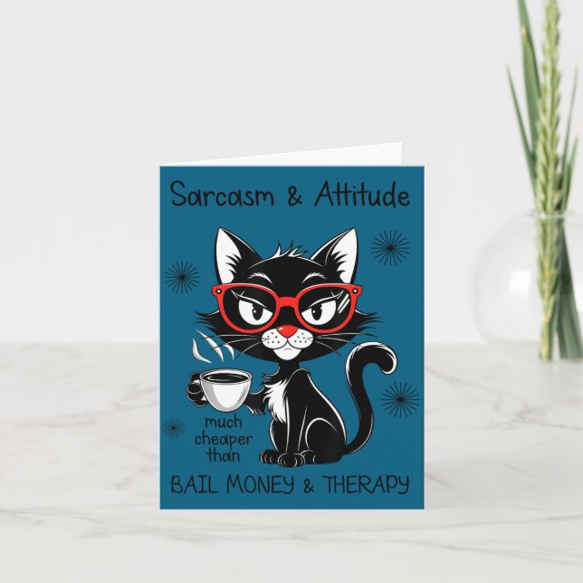 Funny Sarcastic Rude Sayings Sarcasm And Attitude  Card (Front)