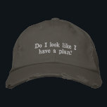 Funny Sarcastic Saying Sassy Cheeky Humour Lazy Embroidered Hat<br><div class="desc">This distressed hat features white embroidered text with a sarcastic take on winging it through life. With a worn-in look and a sense of humour,  it’s perfect for the perpetually unbothered,  overwhelmed,  or just vibing. Great for casual outfits,  lazy weekends,  or gifting to friends who live in organised chaos.</div>