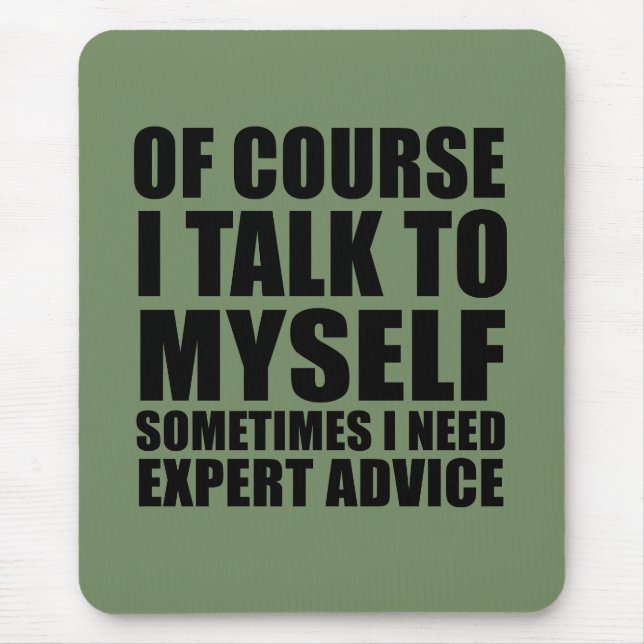 funny sarcastic sayings adult humour sarcasm mouse mat (Front)