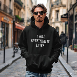 Funny sarcastic sayings famous quotes hoodie