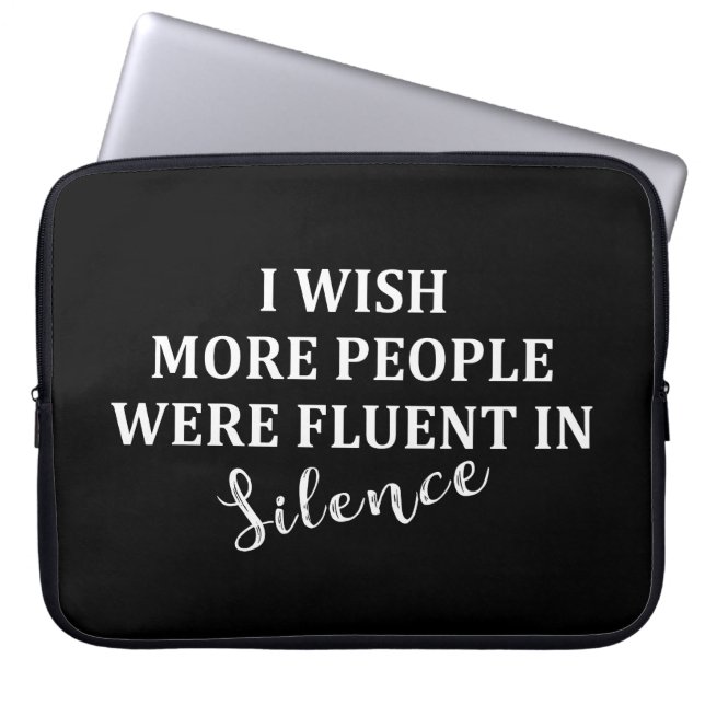 Funny sarcastic sayings famous quotes laptop sleeve (Front)