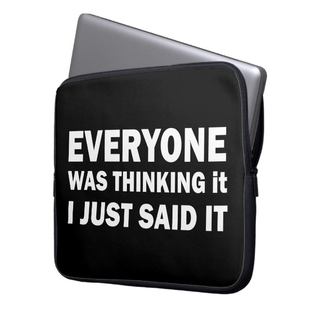 Funny sarcastic sayings famous quotes laptop sleeve (Front Left)