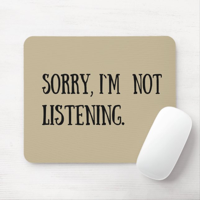 Funny sarcastic sayings famous quotes mouse mat (With Mouse)