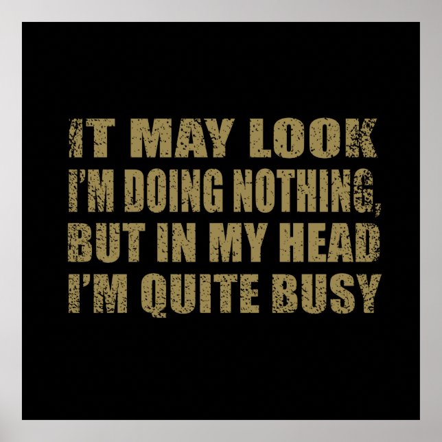 Funny sarcastic sayings famous quotes sarcasm poster (Front)