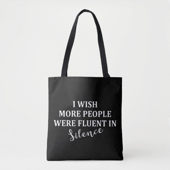 Funny sarcastic sayings famous quotes tote bag (Front)
