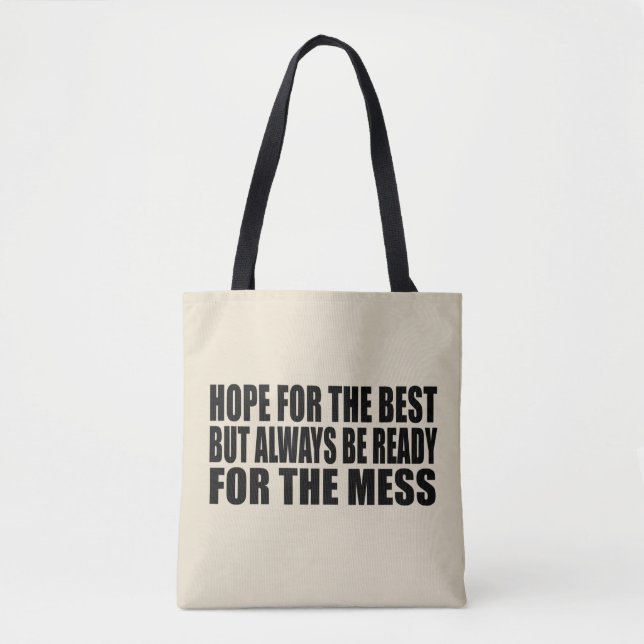 Funny sarcastic sayings famous quotes tote bag (Front)