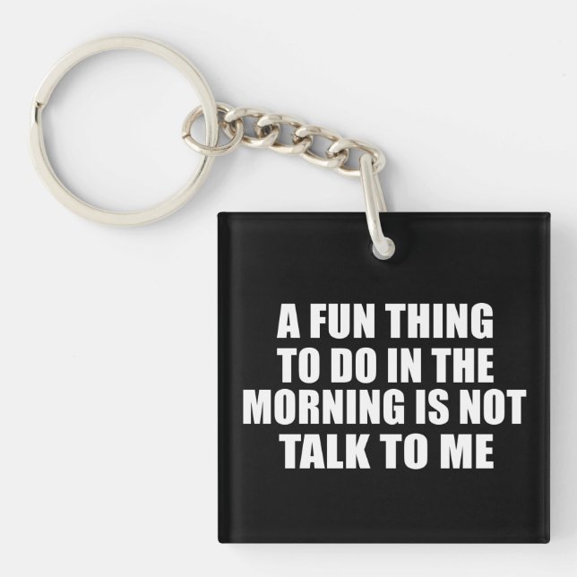 Funny sarcastic sayings introvert quotes key ring (Front)