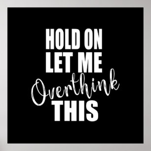 funny sarcastic sayings poster