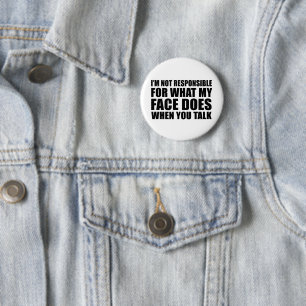 funny sarcastic sayings slogan 6 cm round badge