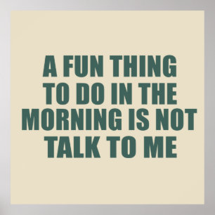 funny sarcastic sayings slogans poster