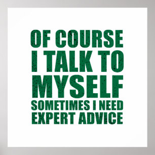 Funny sarcastic slogan humour sarcasm poster
